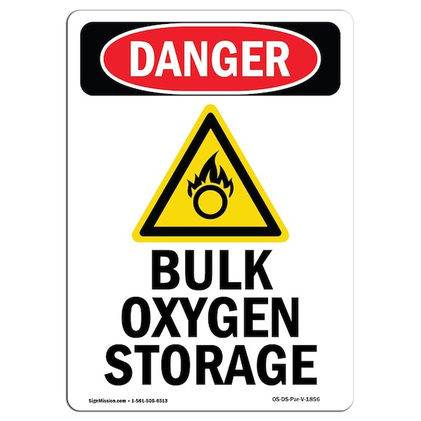 Safety Sign, OSHA Danger, 5" Height, Bulk Oxygen Storage, Portrait, 10PK
